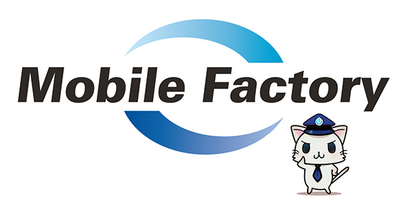 株式会社モバイルファクトリー｜Mobile Factory